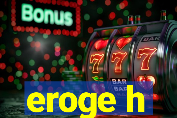eroge h